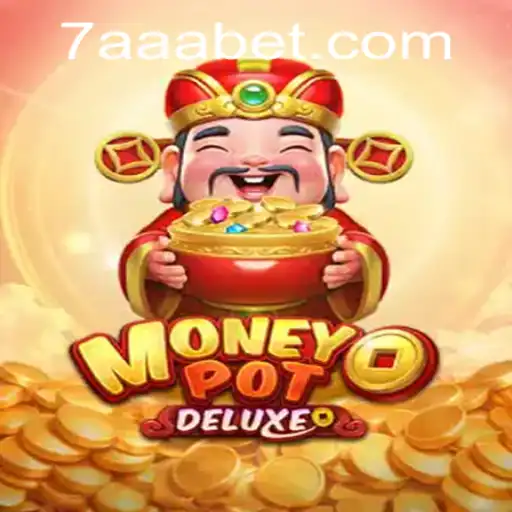 Exploring the Thrills of MoneyPotDELUXE on AAA.bet