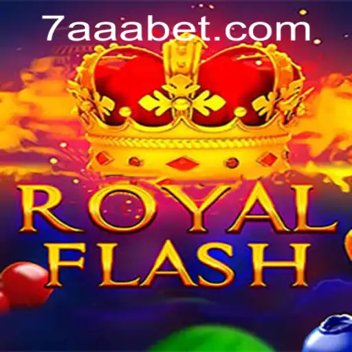 Exploring the Excitement of RoyalFlash: A New Sensation on AAA.bet