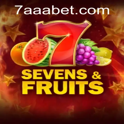 Exploring SevensFruits: A Thrilling Experience on AAA.bet